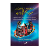 Cómo visitar a un enfermo