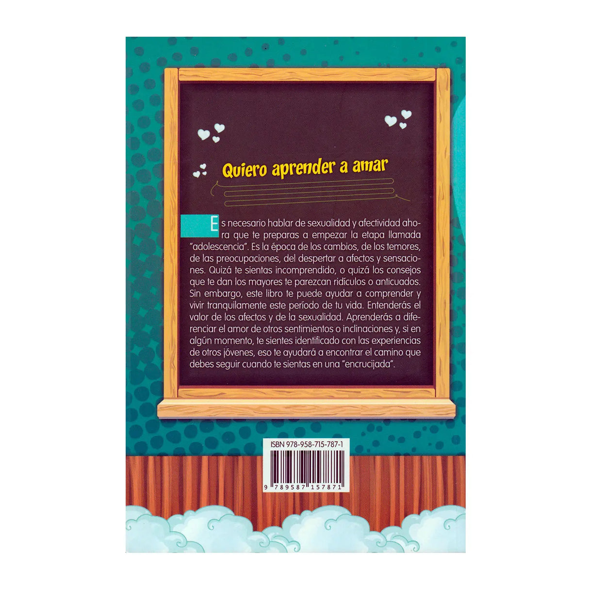 Quiero aprender a amar - Preadolescentes en el laberinto de la afectividad y la sexualidad