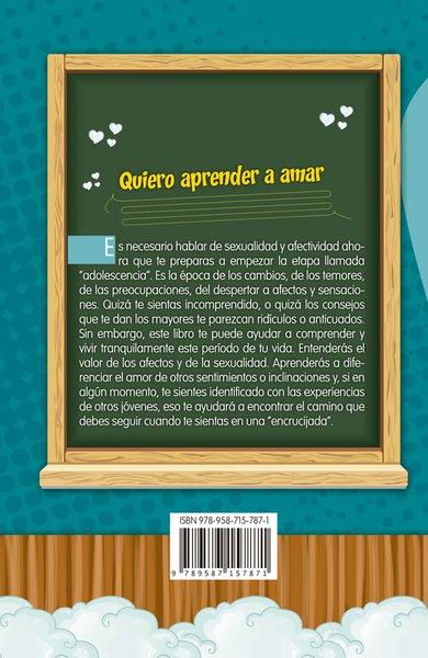 Quiero aprender a amar - Preadolescente en el laberinto de la afectividad y la sexualidad