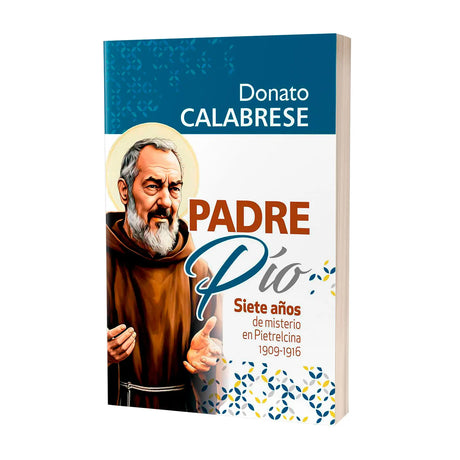 Padre Pío - Siete años de misterio en Pietrelcina