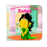 Ester - Pequeños héroes de la Biblia
