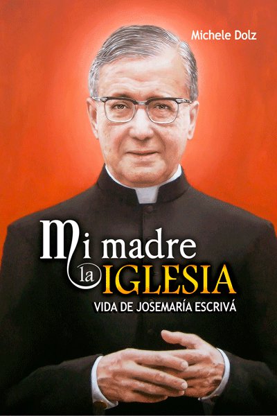 Mi madre la Iglesia