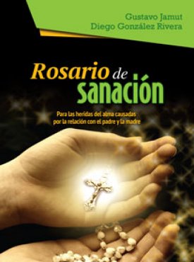Rosario de Sanación para las heridas del alma...