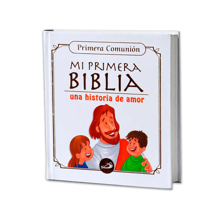 Mi Primera Biblia una Historia de amor - Primera Comunión - Nuevo Formato