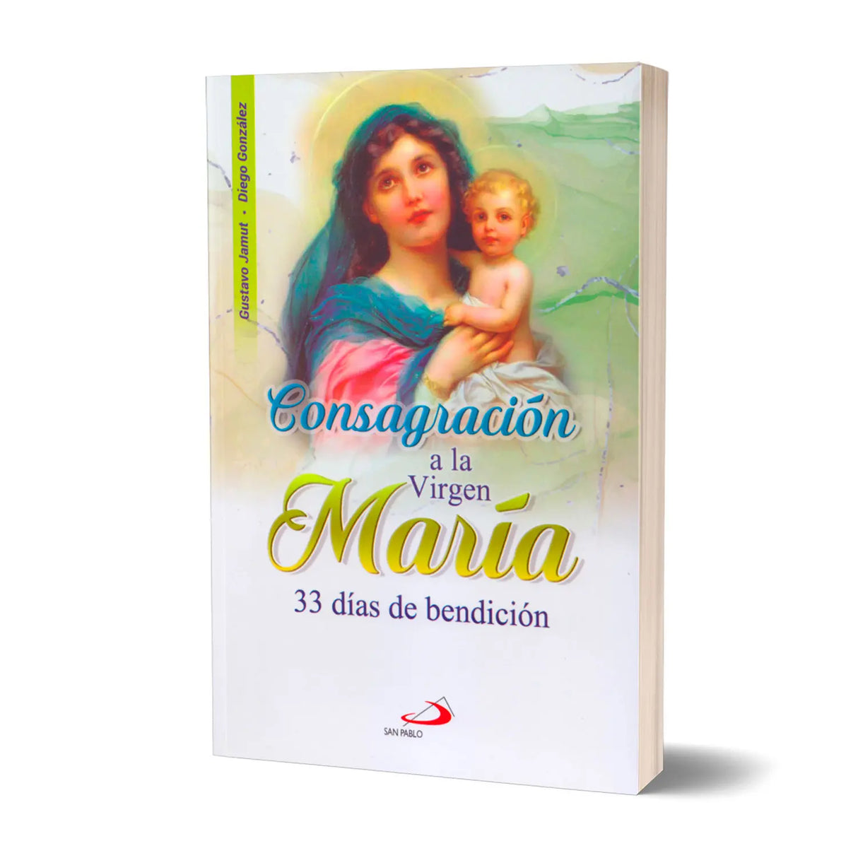Consecration to the Virgin Mary 33 days of blessing