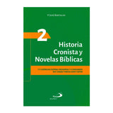 Historia Cronista y Novela Bíblica