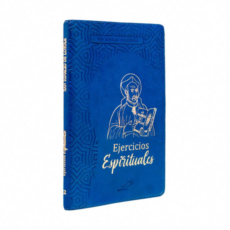Spiritual Exercises of Saint Ignatius of Loyola
