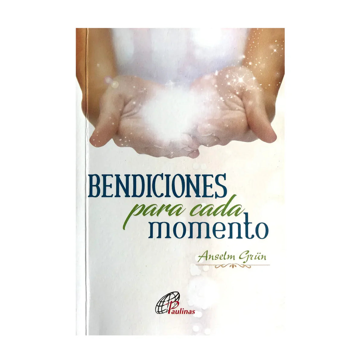Bendiciones para cada momento