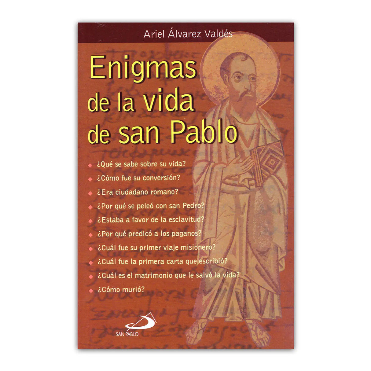 Enigmas de la vida de san Pablo