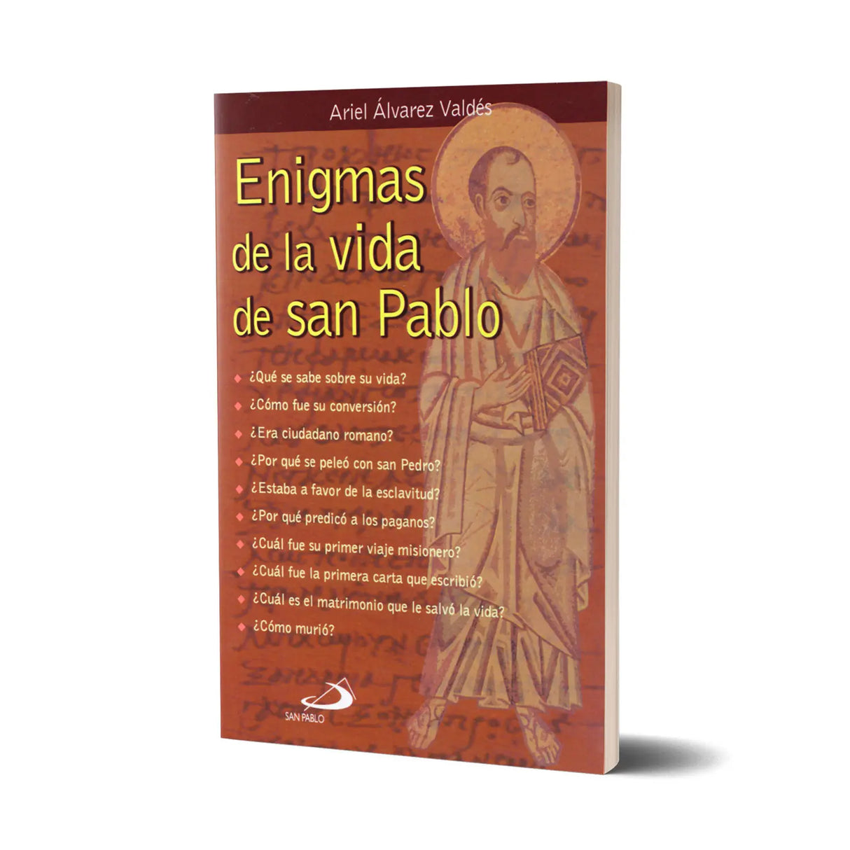 Enigmas de la vida de san Pablo