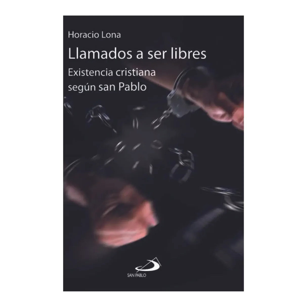 Llamados a ser libres, Existencia cristiana según san Pablo