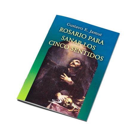 Rosario para sanar los cinco sentidos