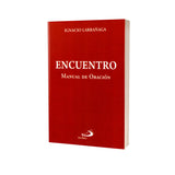 Encuentro - Mi manual de Oración