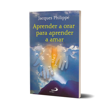 Aprende a orar para aprender a amar