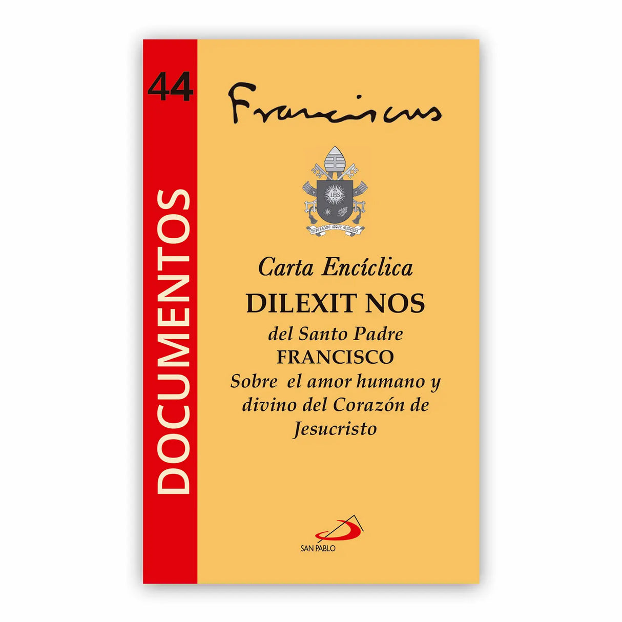 Dilexit Nos
