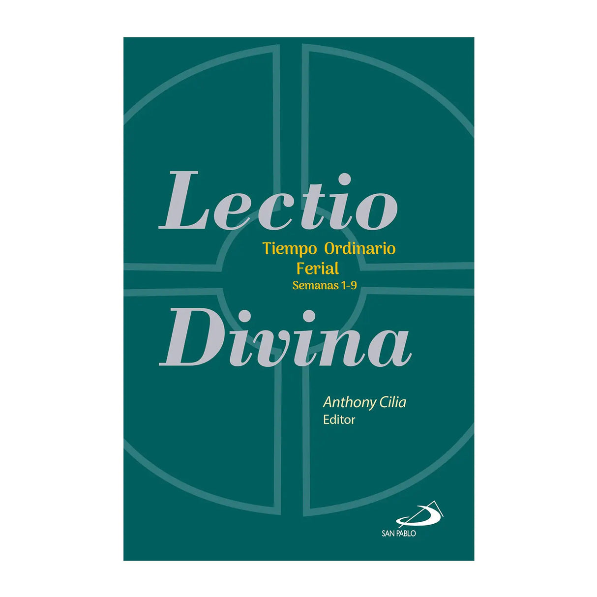 Lectio Divina Tiempo Ordinario Ferial Semanas 1 - 9