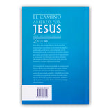 El camino abierto por Jesús. Lucas