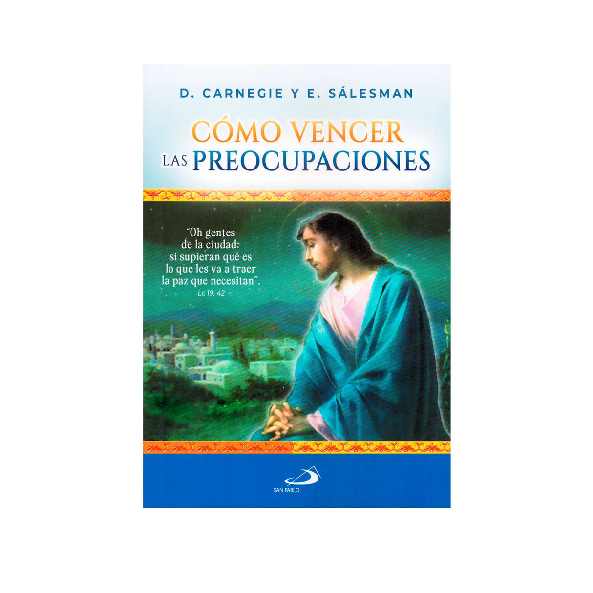 Cómo vencer las preocupaciones