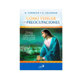 Cómo vencer las preocupaciones