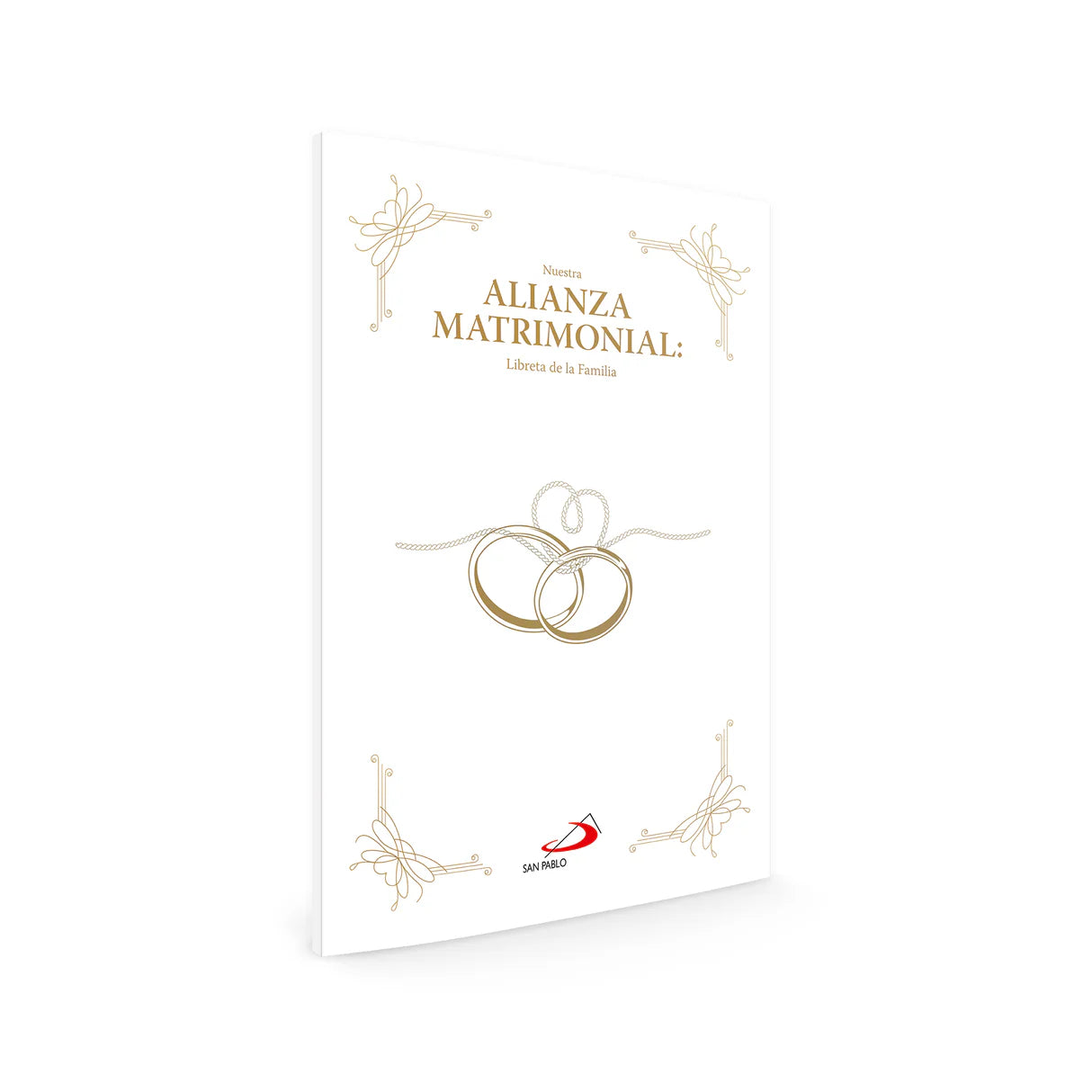 Alianza Matrimonial . Libreta de la Familia