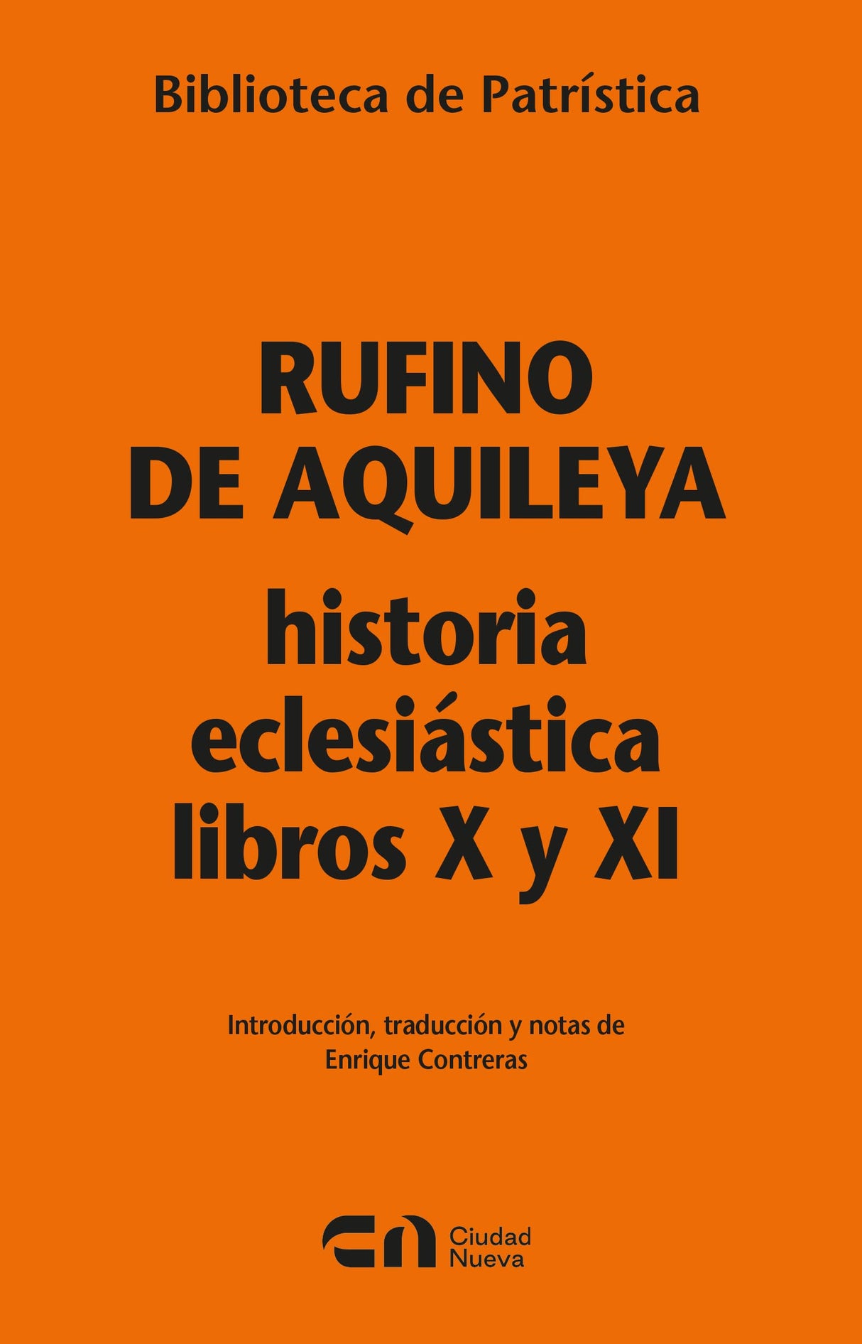 Historia eclesiástica libros X y XI