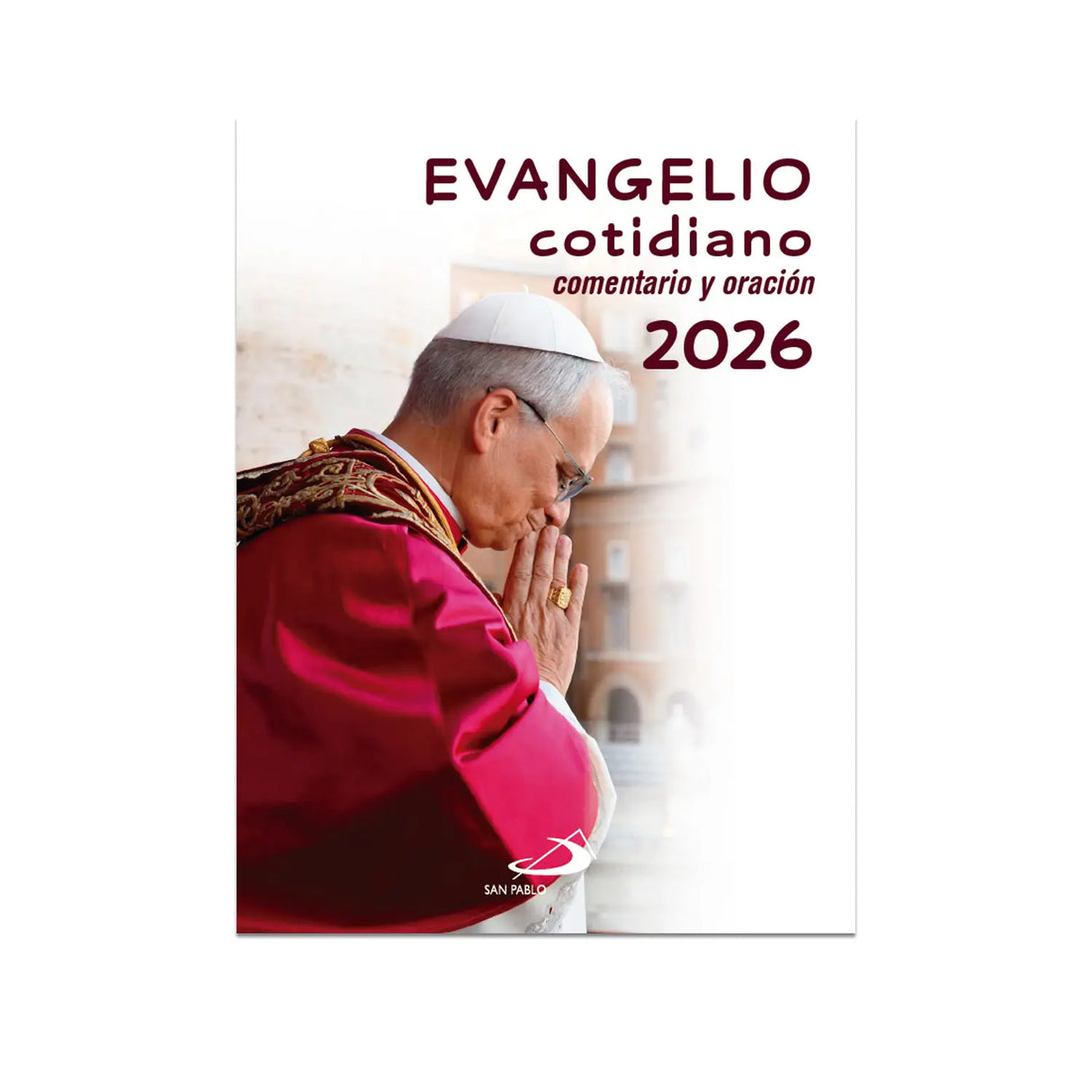 Evangelio Cotidiano 2026 - Portada y Oración León XIV