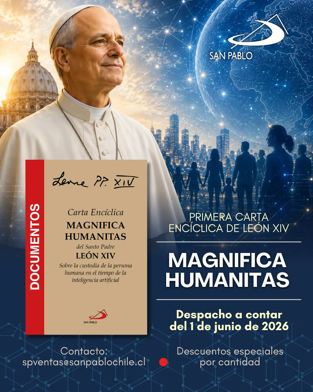 Magnifica Humanitas (Despacho a contar del 01 de Junio)