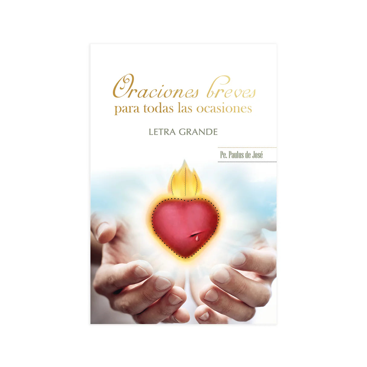 Oraciones Breves para todas las ocasiones - Letra Grande