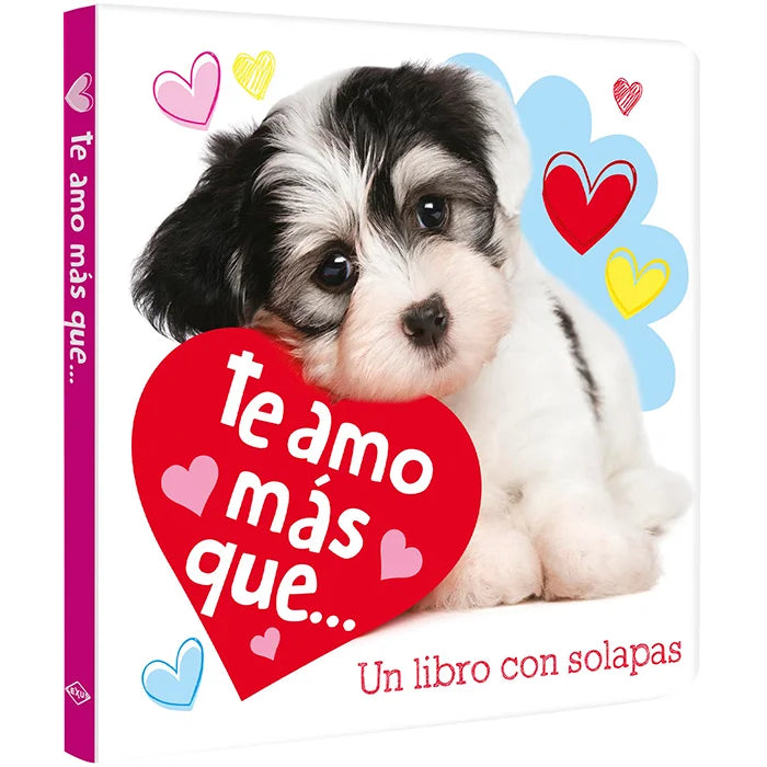 Te Amo Más Que…
