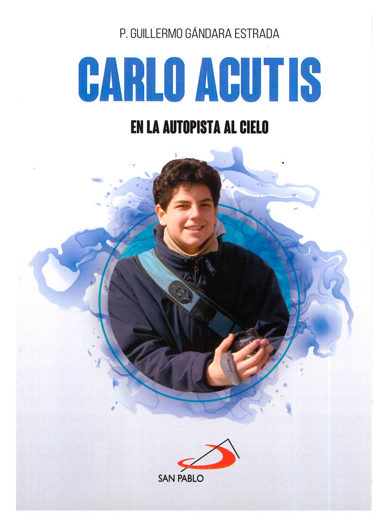 Carlo Acutis - en la autopista la cielo